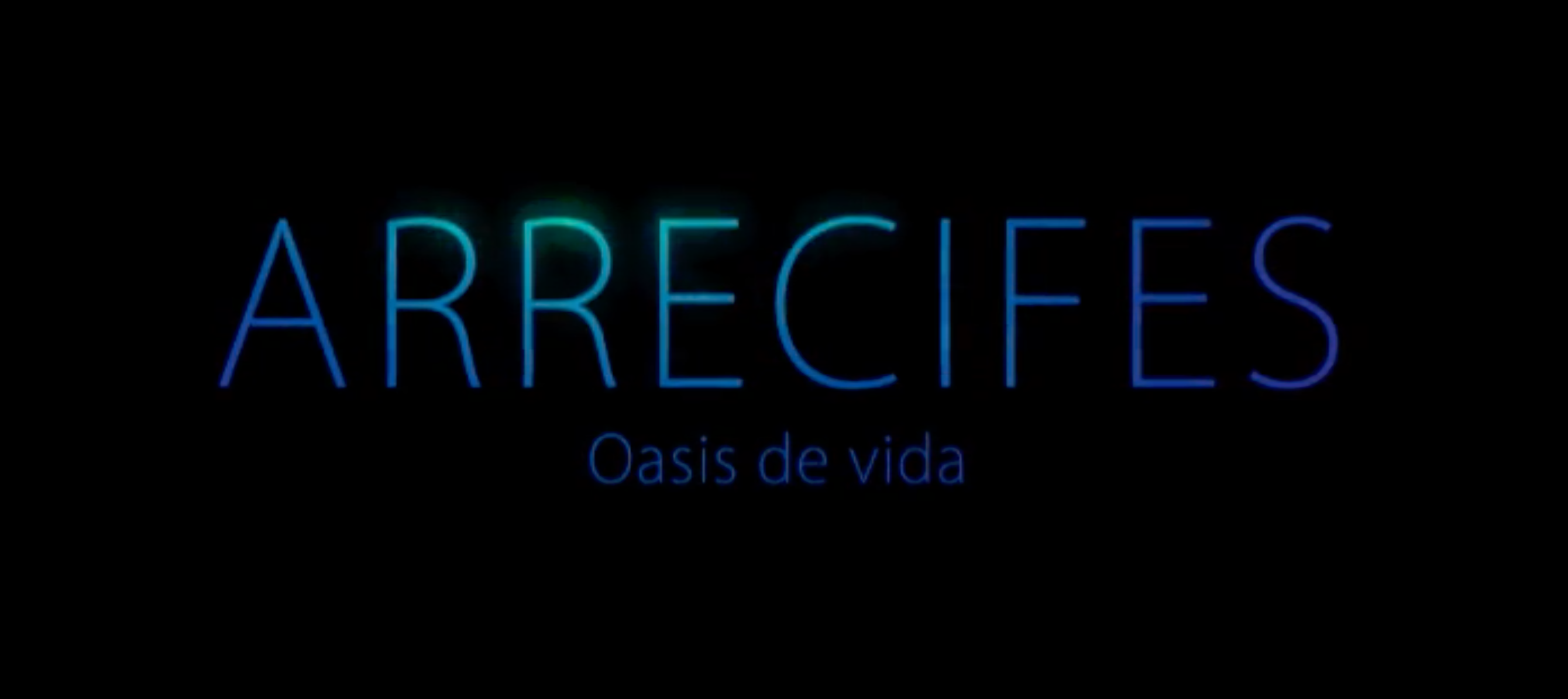 Arrecifes oasis de vida Arrecifes, oasis de vida